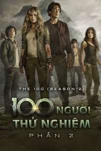 Phim 100 Người Thử Nghiệm (Phần 2) - The 100 (Season 2) (2014)