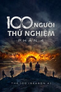 Phim 100 Người Thử Nghiệm (Phần 4) - The 100 (Season 4) (2017)