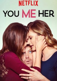 Phim Anh, em, cô ấy (Phần 5) - You Me Her (Season 5) (2020)