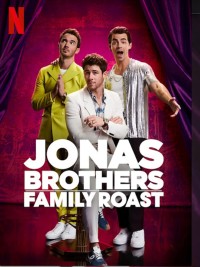 Phim Anh em nhà Jonas: Châm chọc gia đình - Jonas Brothers Family Roast (2021)