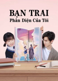 Phim Bạn Trai Phản Diện Của Tôi - Mr. BAD (2022)