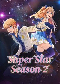 Phim Bắt Đầu Tỏa Sáng Từ Hôm Nay - Super Star Season 2 (2023)