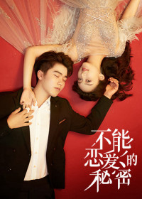 Phim Bí Mật Không Thể Yêu - The Secret of Love (2021)