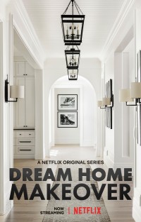 Phim Đại tu ngôi nhà mơ ước (Phần 2) - Dream Home Makeover (Season 2) (2021)