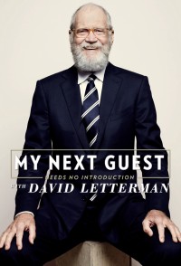 Phim David Letterman: Những vị khách không cần giới thiệu (Phần 2) - My Next Guest Needs No Introduction With David Letterman (Season 2) (2019)