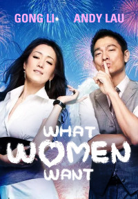 Phim Điều Nàng Muốn - What Women Want (2011)