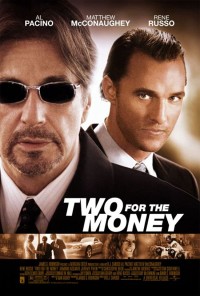 Phim Hai Kẻ Cá Cược - Two for the Money (2005)