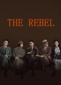 Phim Kẻ Phản Nghịch - The Rebel (2021)