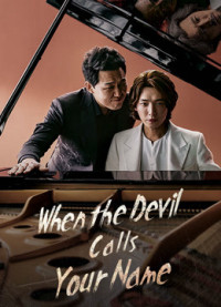 Phim Khi Ác Quỷ Gọi Tên - When the Devil Calls Your Name (2019)