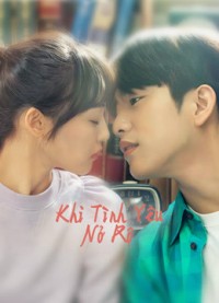 Phim Khi Tình Yêu Nở Rộ - When My Love Blooms (2020)