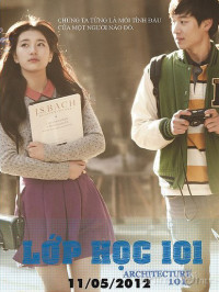 Phim Lớp kiến trúc 101 - Architecture 101 (2012)