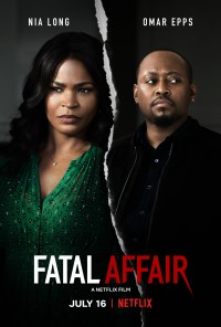 Phim Mối quan hệ tai họa - Fatal Affair (2020)