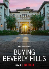 Phim Mua Beverly Hills - Buying Beverly Hills (2022)