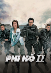 Phim Phi Hổ 2 - Tiger Cubs 2 (2014)