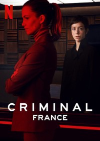 Phim Phòng thẩm vấn: Pháp - Criminal: France (2019)