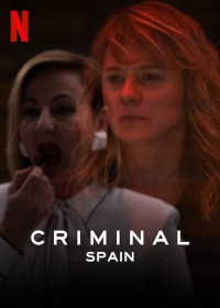 Phim Phòng thẩm vấn: Tây Ban Nha - Criminal: Spain (2019)