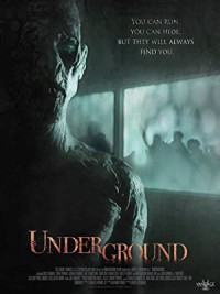 Phim Quái Vật Dưới Lòng Đất - 	Underground (2011)