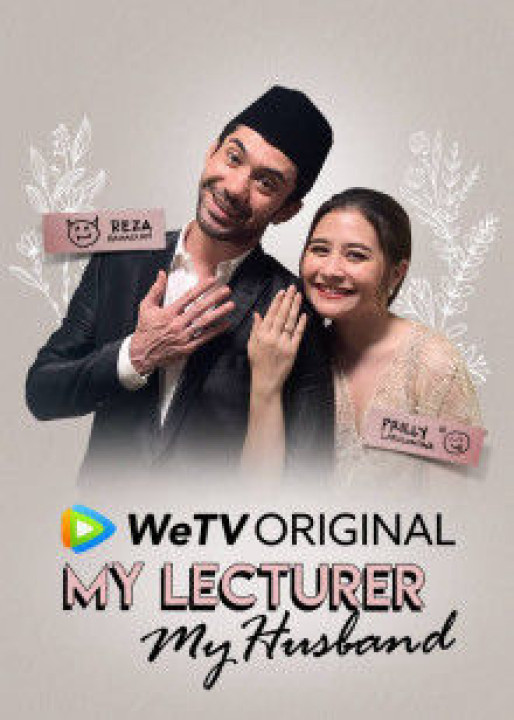 Phim Thầy Tôi Là Chồng Tôi - My Lecturer My Husband (2020)