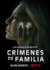 Phim Tội ác gia đình - The Crimes That Bind (2020)